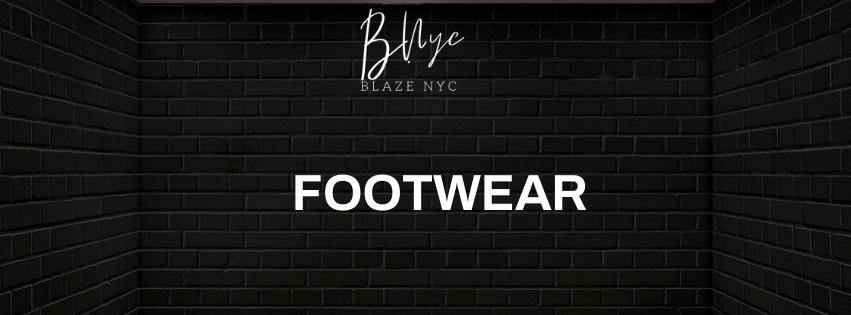 Footwear - BlazeNYC